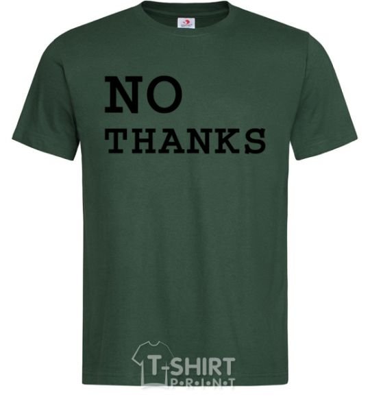 Men's T-Shirt No thanks bottle-green фото