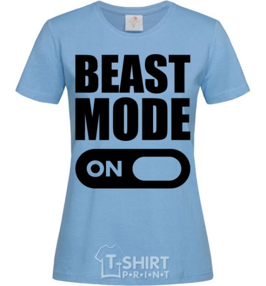 Women's T-shirt Beast mode on sky-blue фото