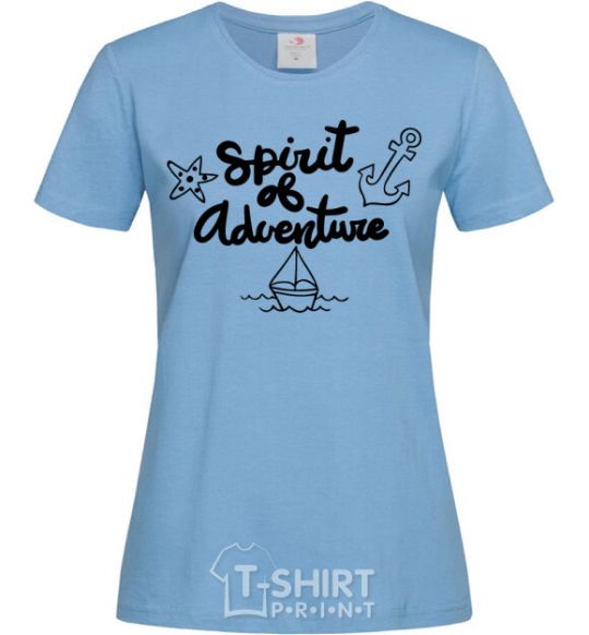 Women's T-shirt Spirit of adventure V.1 sky-blue фото