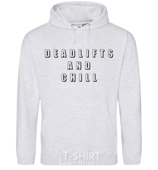 Men`s hoodie Deadlifts and chill sport-grey фото