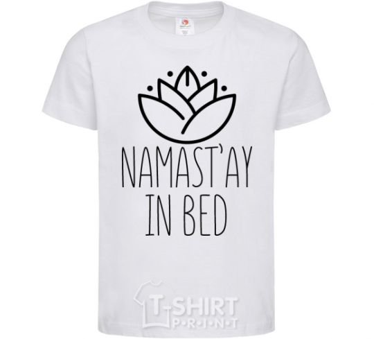 Kids T-shirt Namast'ay in bed White фото