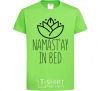 Kids T-shirt Namast'ay in bed orchid-green фото