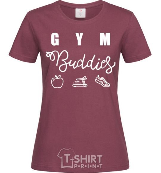 Women's T-shirt Gym buddies burgundy фото