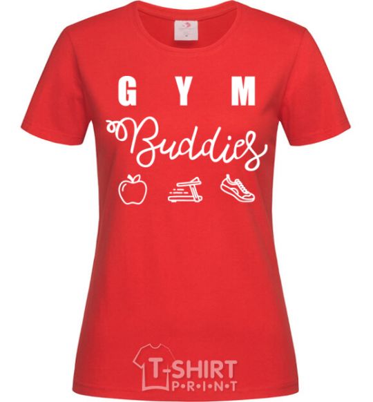 Women's T-shirt Gym buddies red фото