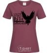 Women's T-shirt I'm the sword in the darkness burgundy фото