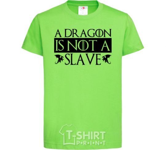 Kids T-shirt A dragon is not a slave orchid-green фото