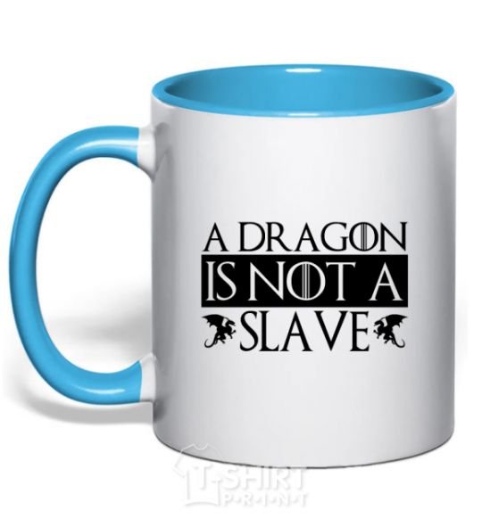 Чашка с цветной ручкой A dragon is not a slave Голубой фото