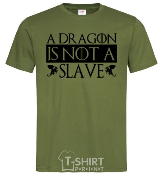 Мужская футболка A dragon is not a slave Оливковый фото