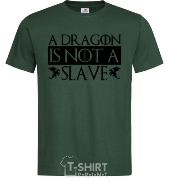 Мужская футболка A dragon is not a slave Темно-зеленый фото