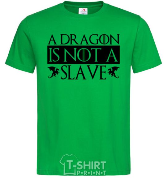 Мужская футболка A dragon is not a slave Зеленый фото