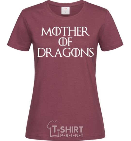 Women's T-shirt Mother of dragons white burgundy фото