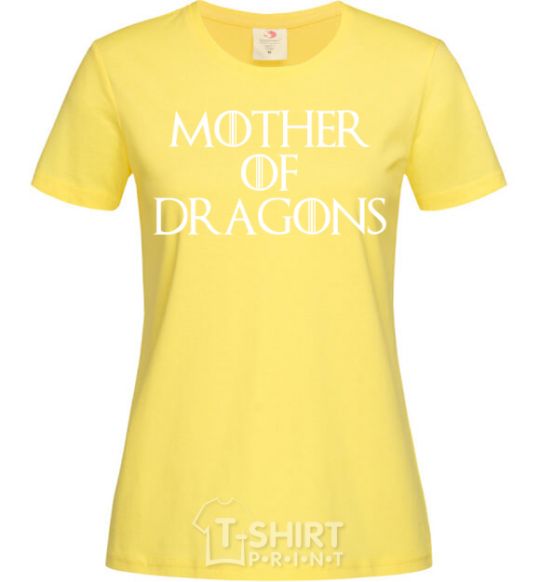 Женская футболка Mother of dragons white Лимонный фото