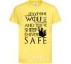 Kids T-shirt Leave one wolf alive and the sheep are never safe cornsilk фото