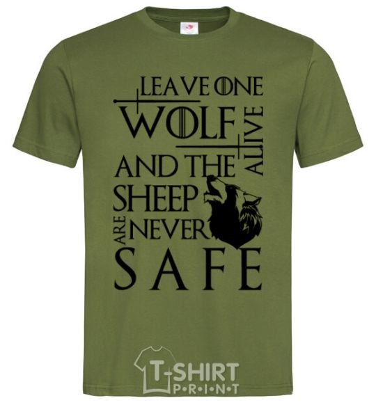 Мужская футболка Leave one wolf alive and the sheep are never safe Оливковый фото