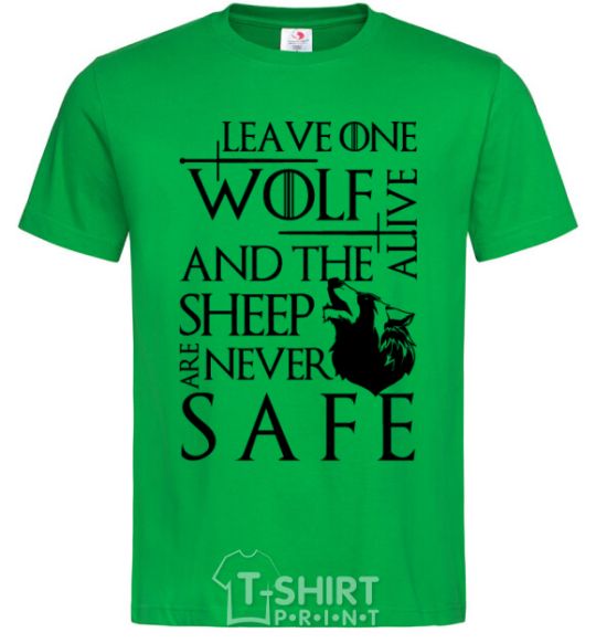 Men's T-Shirt Leave one wolf alive and the sheep are never safe kelly-green фото