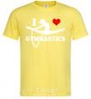 Men's T-Shirt I love gymnastic cornsilk фото