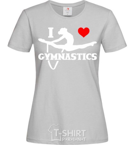 Women's T-shirt I love gymnastic grey фото