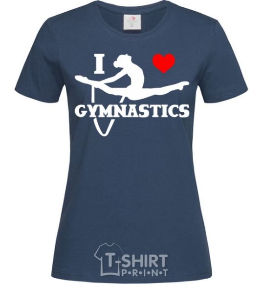 Women's T-shirt I love gymnastic navy-blue фото