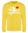 Sweatshirt I love gymnastic yellow фото