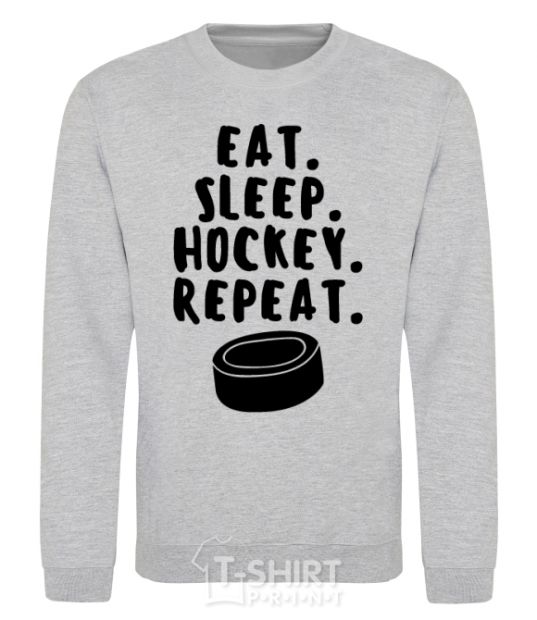 Sweatshirt Eat sleep hockey sport-grey фото
