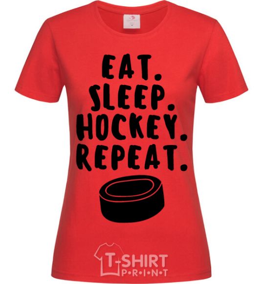 Женская футболка Eat sleep hockey Красный фото