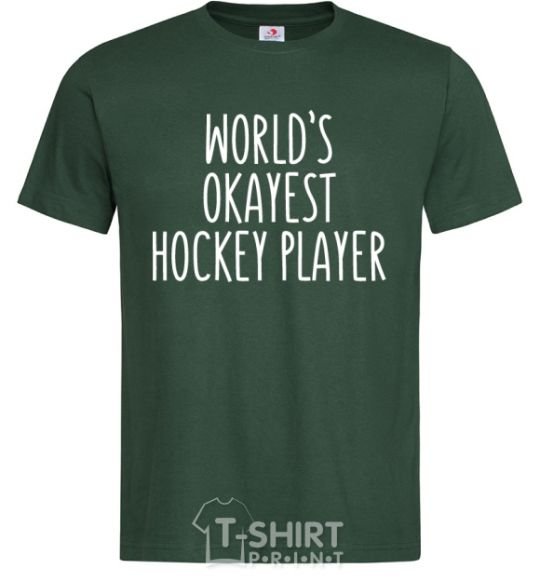 Мужская футболка World's okayest hockey player Темно-зеленый фото