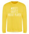 Sweatshirt World's okayest hockey player yellow фото