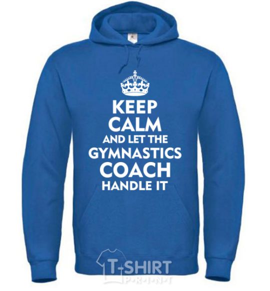 Мужская толстовка (худи) Let the gymnastics coach handle it Сине-зеленый фото