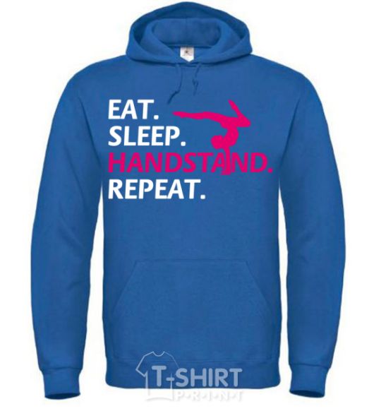 Men`s hoodie Eat sleep handstand repeat royal фото