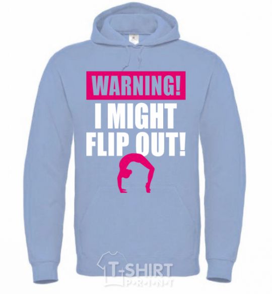Men`s hoodie Warning i might flip out sky-blue фото