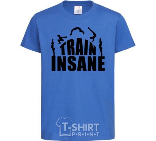 Детская футболка Train insane Ярко-синий фото
