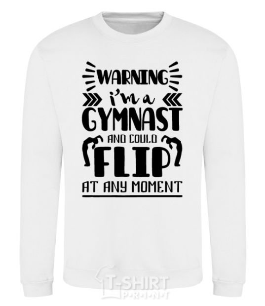 Sweatshirt Warning i'm a gymnast White фото