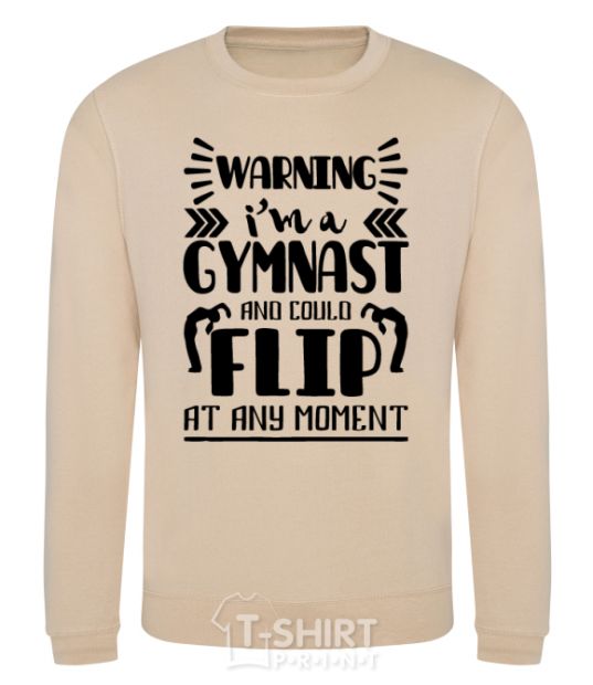 Sweatshirt Warning i'm a gymnast sand фото