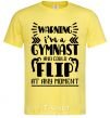 Men's T-Shirt Warning i'm a gymnast cornsilk фото