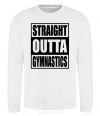 Свитшот Straight outta gymnastics Белый фото