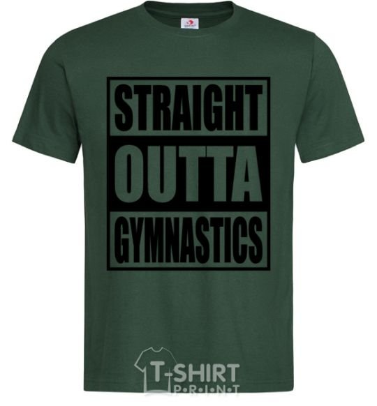 Мужская футболка Straight outta gymnastics Темно-зеленый фото