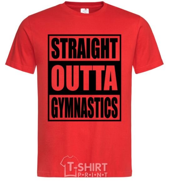 Men's T-Shirt Straight outta gymnastics red фото