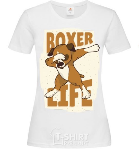 Women's T-shirt Boxer life White фото