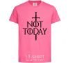 Kids T-shirt Not today heliconia фото