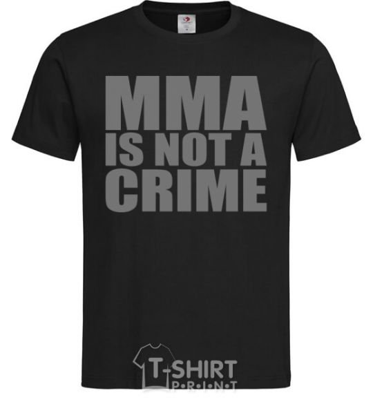 Мужская футболка MMA is not a crime Черный фото