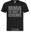 Мужская футболка MMA is not a crime Черный фото