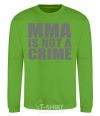 Sweatshirt MMA is not a crime orchid-green фото