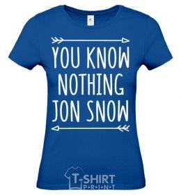 Women's T-shirt You know nothing royal-blue фото