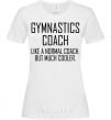 Женская футболка Gymnastic coach cooler Белый фото