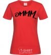 Women's T-shirt Ommm red фото