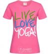 Women's T-shirt Live love yоga heliconia фото