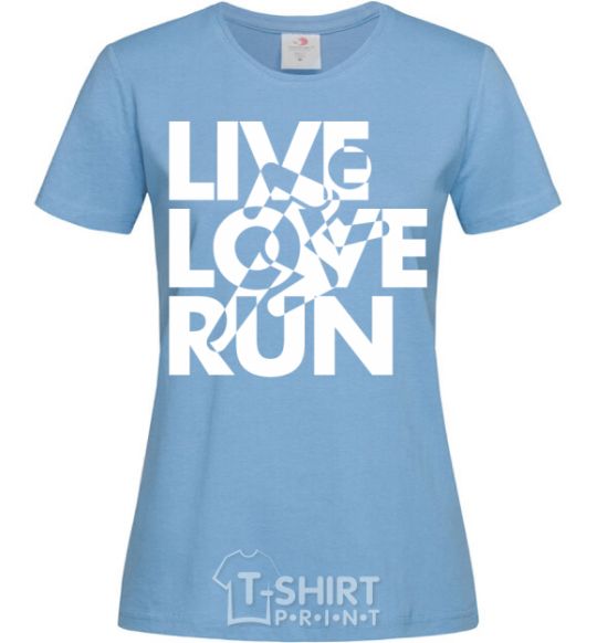 Женская футболка Live love run Голубой фото