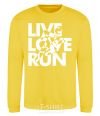 Sweatshirt Live love run yellow фото