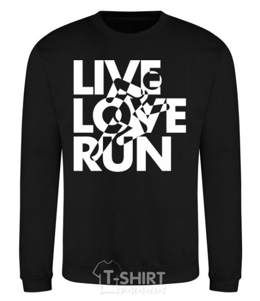 Sweatshirt Live love run black фото