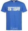 Men's T-Shirt Life is better when you crossfit royal-blue фото